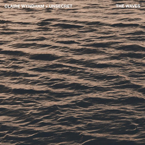 The Waves by Claire Wyndham, UNSECRET