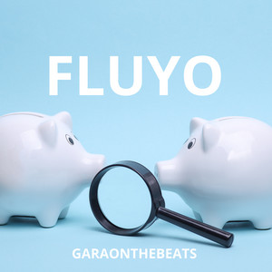 Fluyo by Garaonthebeats
