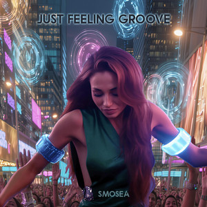 Just feeling groove - Remix club newyork city by SMOSEA