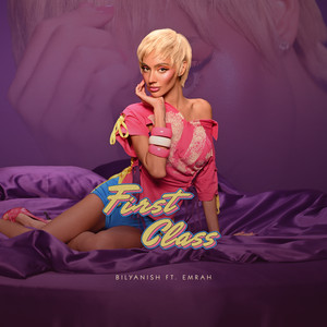 First Class by Bilyanish, Emrah