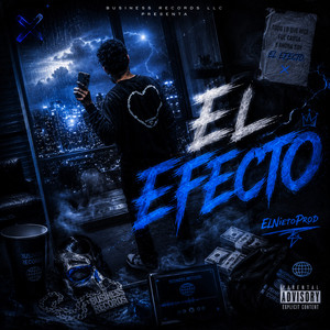 El Efecto by ElNietoProd