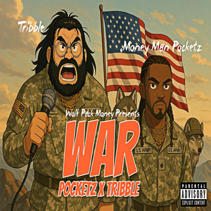 MoneyMan Pocketz - WAR (feat. Tribble)