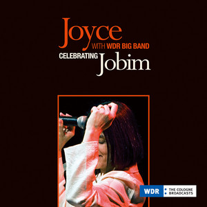 セレブレイティング ジョビン - Album by Joyce Moreno | Spotify
