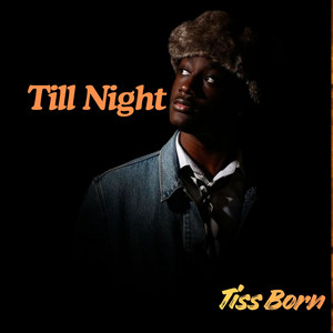Till Night by Tiss Born