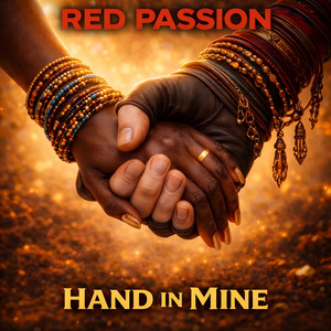 Hand in Mine by Red Passion