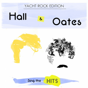 Hall & Oates Sing the Hits: Yacht Rock Edition album