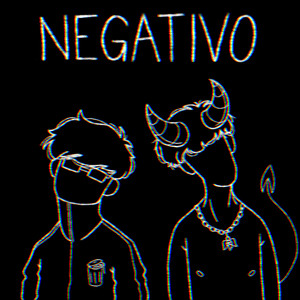 NEGATIVO by Trashu, Blackyblabla
