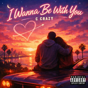 L↔R (I Wanna) Be With You I wanna be with you - Single by C Crazy | Spotify