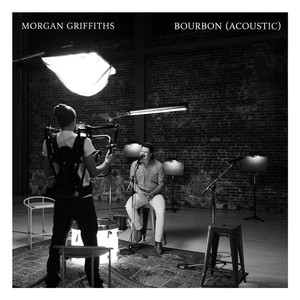 Bourbon - Acoustic by Morgan Griffiths