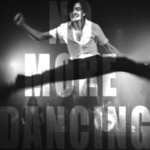 No More Dancing by Wasuremono