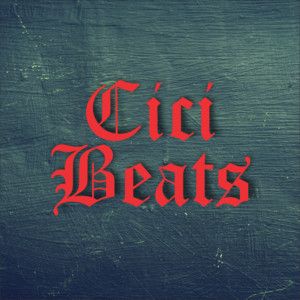 Cici Beats - On the Rise
