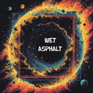 Wet Asphalt by Royal Manny