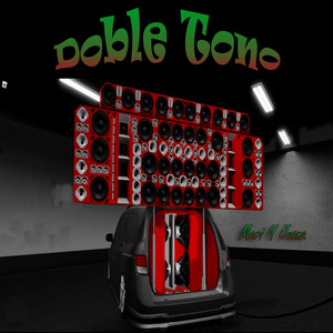 Mari Y Juana - Doble Tono by El Rey Del DobleTono