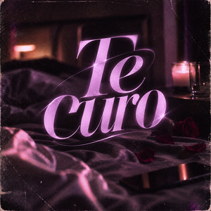 Te Curo by Basurto el menes