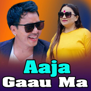 Aaja Gaau Ma (Live)