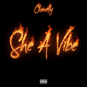 She a vibe by Chanelly