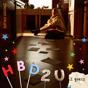 happy birthday to you...i guess by Madison Malone