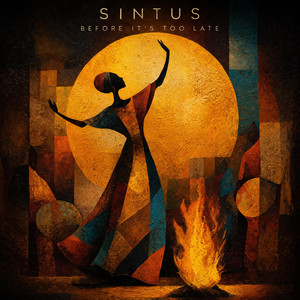 Before It’s Too Late by SINTUS