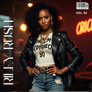 No Matter What They Say by RILEY RUSH