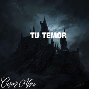 tu TEMOR by Cesar Alva