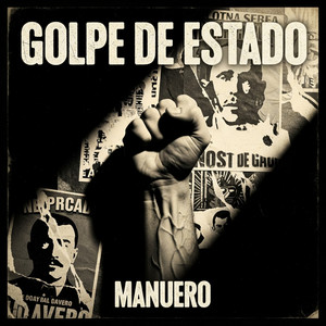 Golpe de estado by Manuero