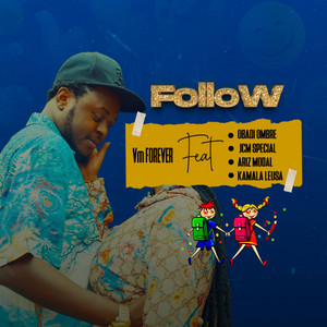 Follow (feat. Obadi Ombre)