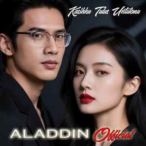 Kasihku Tulus Untukmu by ALADDIN Official, Merisa
