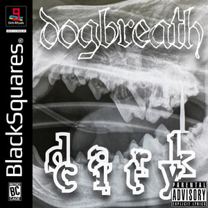 Dogbreath by Girls Rituals