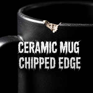 Chipped Edge by Ceramic Mug