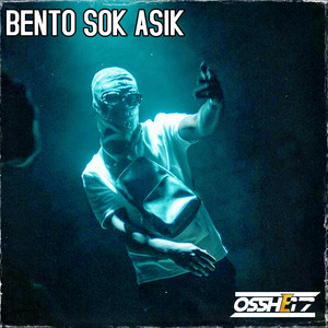 BENTO SOK ASIK by OSSHE 17