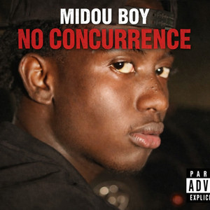 Midou Boy - No Concurrence