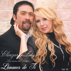 Eliazar y Lety Las Voces del Señor - Yo Te Extrañare