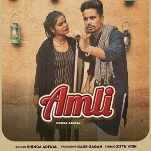 Amli by Shinda Adiwal, Kaur Gagan