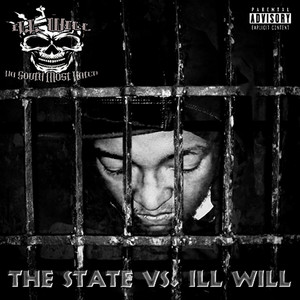 ILL Will, Da South Most Hated - Black and Educated
