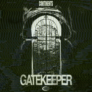 GATEKEEPER by Continents