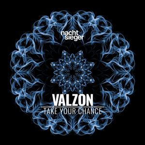 TAKE YOUR CHANCE by VALZON
