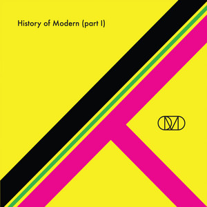 History of Modern (Pt. 1)