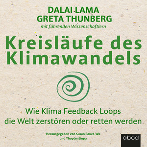 Kreisläufe des Klimawandels (Wie Klima Feedback Loops die Welt zerstören oder retten können)