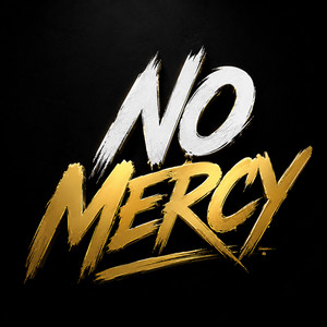 No Mercy by Golden Coast