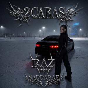 2 Caras by Saddabae, Raz