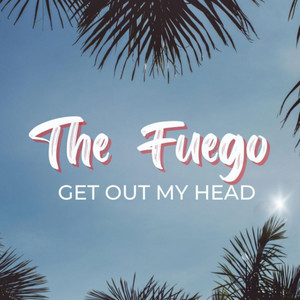Get Out My Head