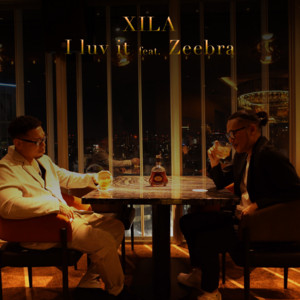 I Luv It (feat. zeebra) by XILA, ZEEBRA