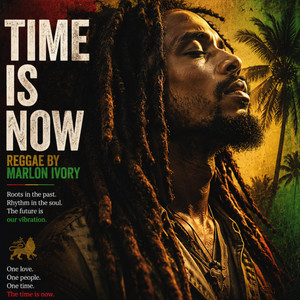 Time is Now by MARLON IVORY