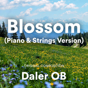 Blossom - Piano & Strings Version by Daler OB