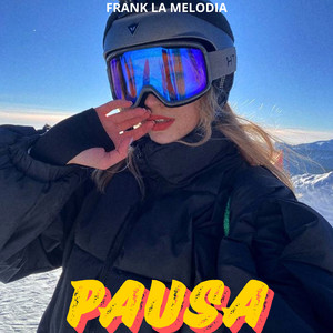 Pausa by Frank la Melodia
