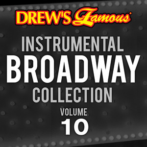 Drew's Famous Instrumental Broadway Collection (Vol. 10) album