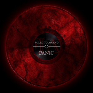 Panic by Failed To Ascend