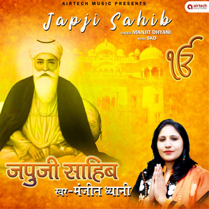 Manjit Dhyani - Japji Sahib