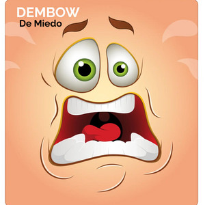 Dembow De Miedo by Baby Rick
