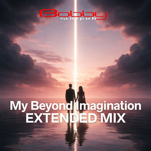 My Beyond Imagination (Extended Mix) cover art